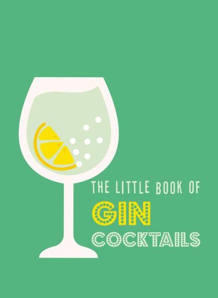 Cover for Pyramid · The Little Book of Gin Cocktails (Inbunden Bok) (2022)