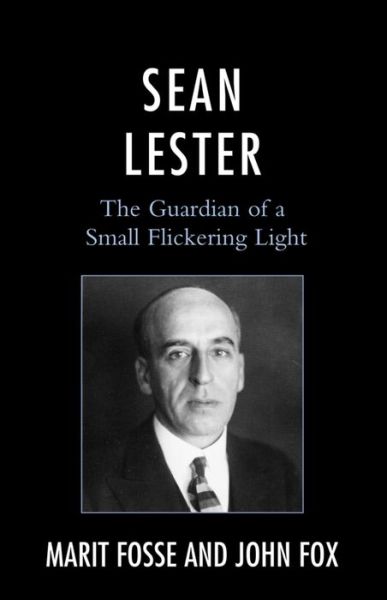 Cover for Marit Fosse · Sean Lester: The Guardian of a Small Flickering Light (Paperback Book) (2016)