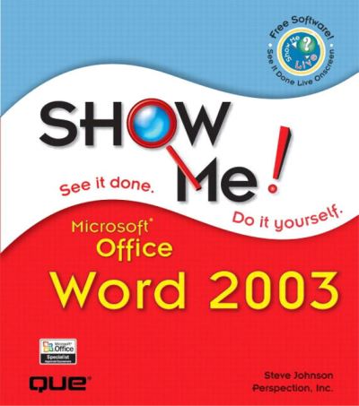 Cover for Steve Johnson · Show Me Microsoft Office Word 2003 (Paperback Book) (2003)