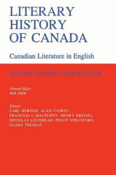Cover for New, W.h. (Et Al) · Literary History of Canada: Canadian Literature in English, Volume IV (Second Edition) - Heritage (Paperback Bog) (1990)