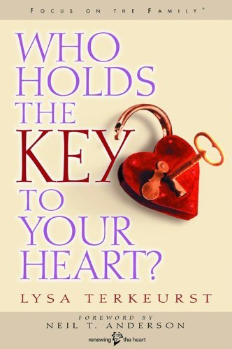 Cover for Lysa TerKeurst · Who Holds the Key to Your Heart (Paperback Book) [New edition] (2002)