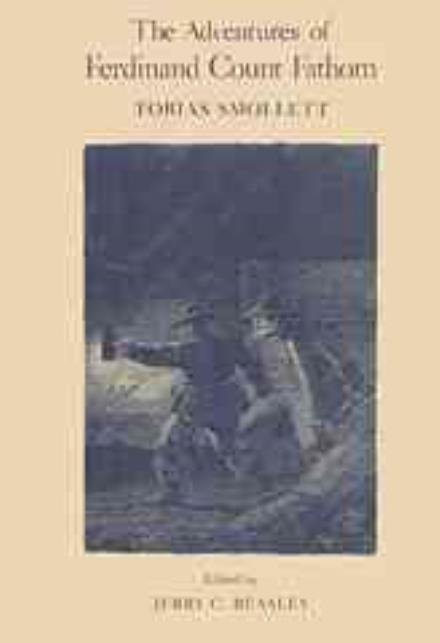 The Adventures of Ferdinand Count Fathom - Works of Tobias Smollett - Tobias Smollett - Libros - University of Georgia Press - 9780820310107 - 30 de agosto de 1988