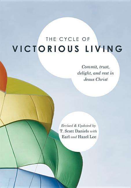 Cover for Scott Daniels · Cycle of Victorious Living (N/A) (2012)