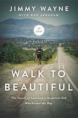 Cover for Jimmy Wayne · Walk to Beautiful (Hardcover bog) (2014)