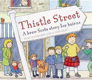 Cover for Mike Nicholson · Thistle Street - Picture Kelpies (Paperback Book) (2012)