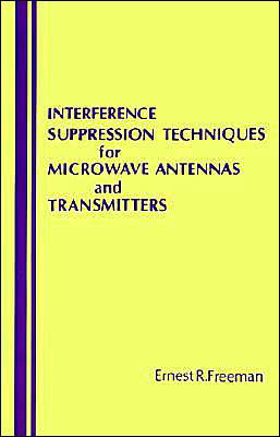 Cover for Ernest R. Freeman · Interference Suppression Techniques for (Hardcover Book) (1982)