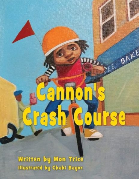 Cover for Mon Trice · Cannon's Crash Course (Pocketbok) (2016)