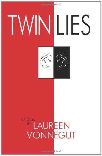 Cover for Laureen G Vonnegut · Twin Lies (Paperback Book) (2011)