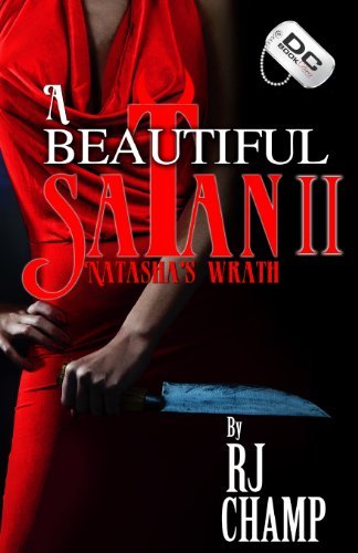 Cover for Rj Champ · A Beautiful Satan 2: Natasha's Wrath (Taschenbuch) (2013)