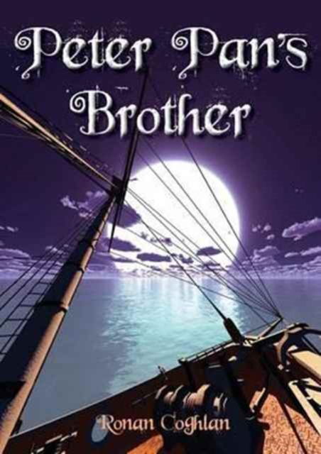 Cover for Ronan Coghlan · Peter Pan's Brother (Paperback Book)