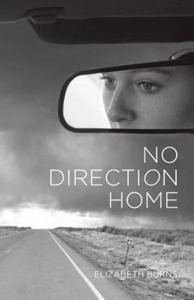 Cover for Elizabeth Burns · No Direction Home (Paperback Book) (2017)