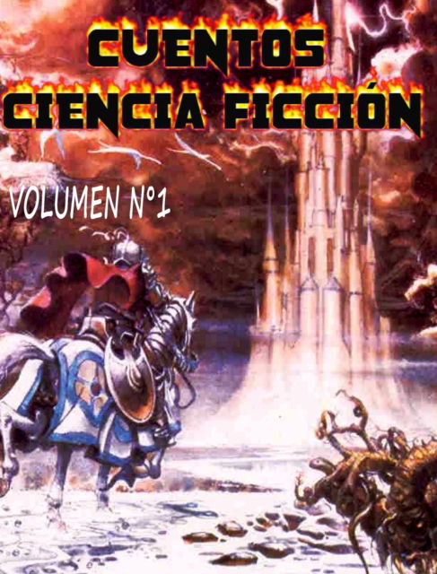 Cover for Comic Books Sci-Fi · Cuentos de ciencia ficcion, Volumen 1 (Innbunden bok) (2021)
