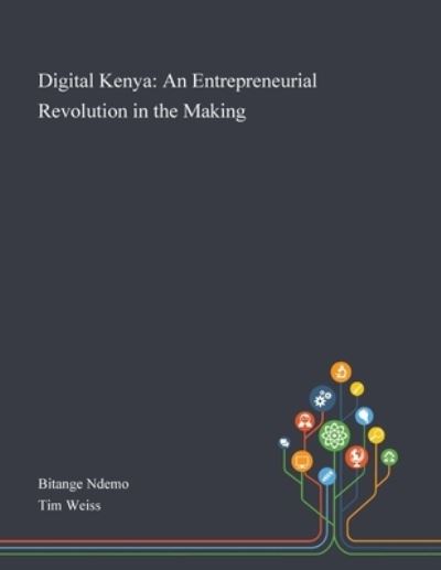 Cover for Bitange Ndemo · Digital Kenya (Taschenbuch) (2020)