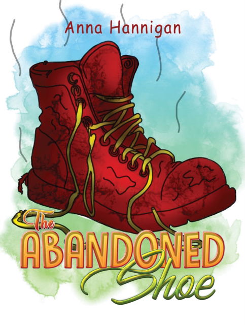 Cover for Anna Hannigan · The Abandoned Shoe (Paperback Book) (2025)