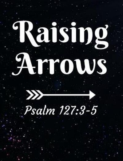 Cover for Worship Revos · Raising Arrows Psalm 127 (Paperback Bog) (2019)