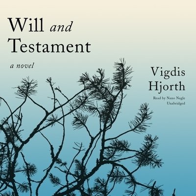 Cover for Vigdis Hjorth · Will and Testament (CD) (2019)