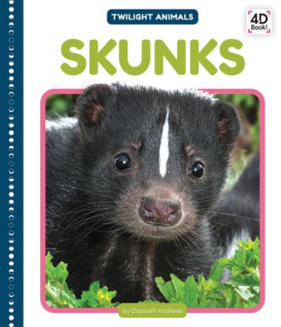 Cover for Abdo Publishing Company · Skunks (Hardcover Book) (2022)