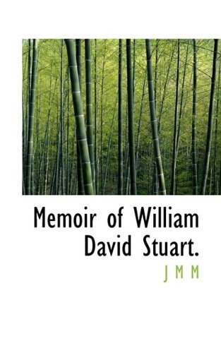 Cover for M · Memoir of William David Stuart. (Paperback Book) (2009)