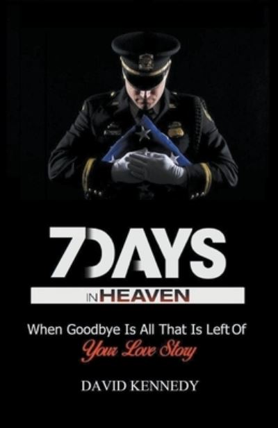 Cover for David Kennedy · 7 Days in Heaven (Paperback Book) (2020)