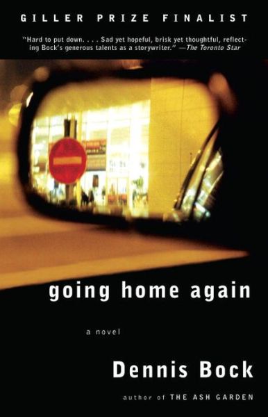 Cover for Dennis Bock · Going Home Again (Vintage International) (Paperback Book) (2014)