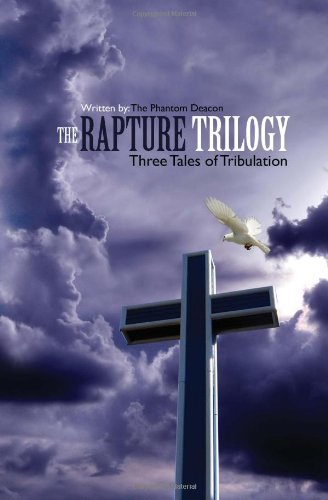 Hector Valle · The Rapture Trilogy: Three Tales of Tribulation (Paperback Book) (2006)