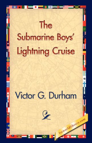 Cover for Victor G. Durham · The Submarine Boys' Lightning Cruise (Paperback Book) (2006)
