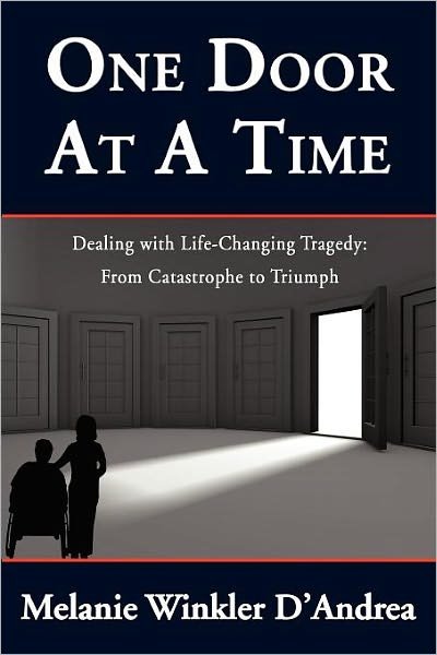 One Door at a Time - Melanie Winkler D'andrea - Bøker - 1st World Publishing - 9781421886107 - 20. juni 2011
