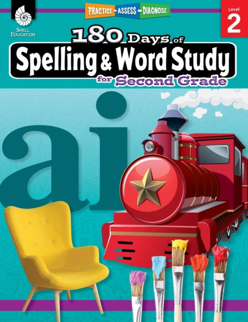 Cover for Shireen Pesez Rhoades · 180 Days™: Spelling and Word Study for Second Grade: Practice, Assess, Diagnose - 180 Days of Practice (Paperback Book) (2019)