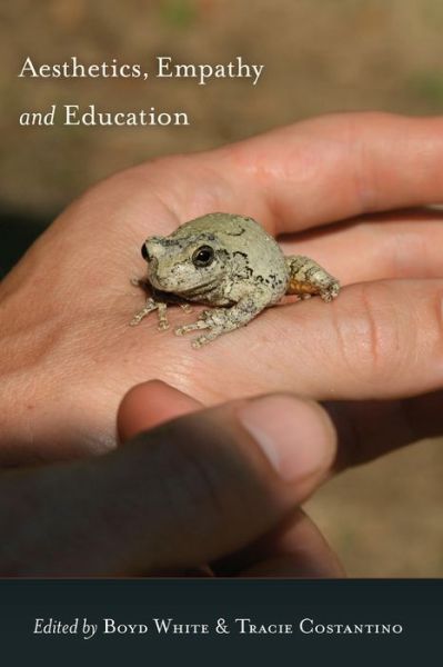 Cover for Aesthetics, Empathy and Education (Paperback Book) [New edition] (2013)