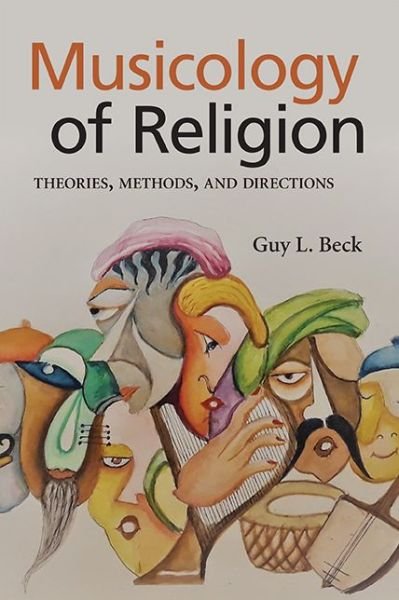 Cover for Guy L. Beck · Musicology of Religion (Bok) (2023)