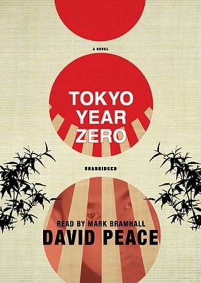 Cover for David Peace · Tokyo Year Zero (MP3-CD) (2010)