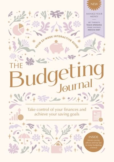 Julie Bassett · The Budgeting Journal: Take Control of Your Finances and Achieve Your Saving Goals (Hardcover Book) (2024)