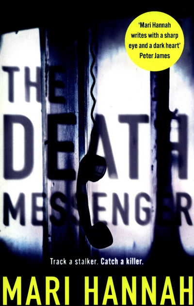 Cover for Mari Hannah · The Death Messenger - Matthew Ryan (Paperback Book) [Main Market Ed. edition] (2017)