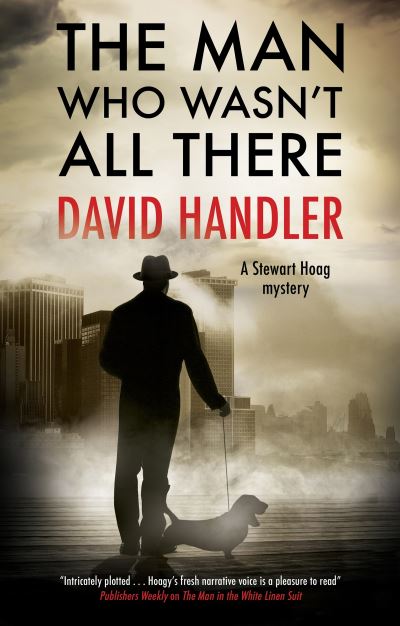 Cover for David Handler · The Man Who Wasn't All There - A Stewart Hoag mystery (Gebundenes Buch) [Main - Large Print edition] (2021)