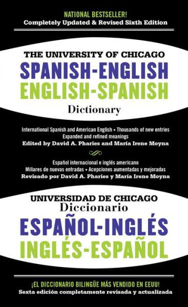 Cover for David Pharies · The University of Chicago Spanish-english Dictionary / Diccionario Universidad De Chicago Ingles-espanol (Paperback Book) (2013)