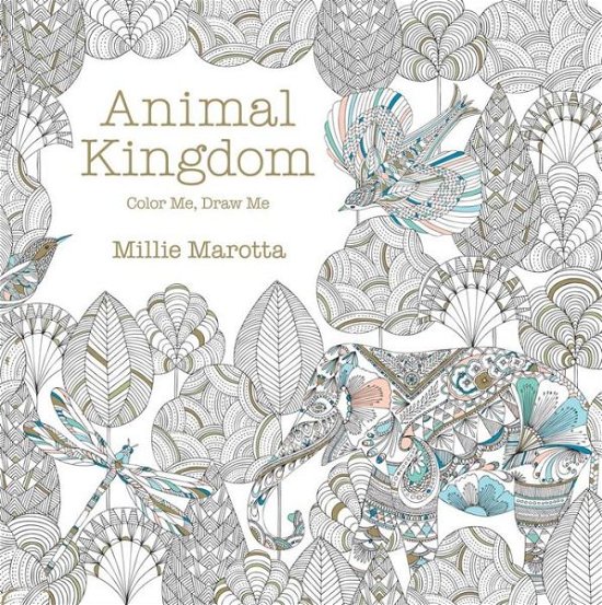 Cover for Millie Marotta · Animal Kingdom: Color Me, Draw Me (Paperback Bog) (2014)