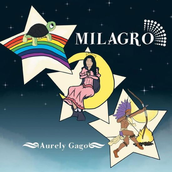 Cover for Aurely Gago · Milagro (Paperback Book) (2013)