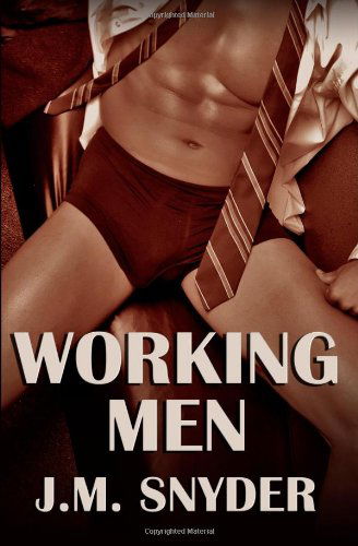 Cover for J. M. Snyder · Working men (Pocketbok) (2011)