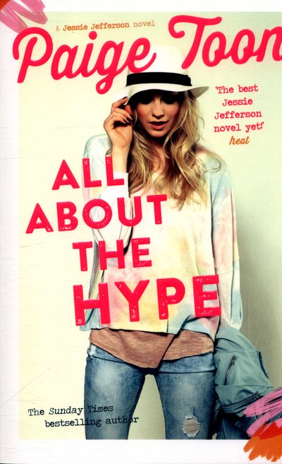 Cover for Paige Toon · All About the Hype - Jessie Jefferson Novels (Paperback Bog) (2017)