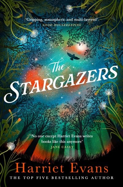 Cover for Harriet Evans · The Stargazers: A captivating, magical love story with a breathtaking twist (Paperback Book) (2024)