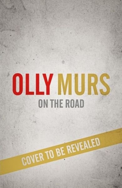 Cover for Fox · Olly Murs  on the Road (Buch) [Illustrated edition] (2015)