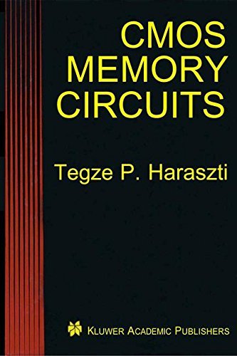 Cover for Tegze P. Haraszti · CMOS Memory Circuits (Taschenbuch) [Softcover reprint of the original 1st ed. 2000 edition] (2013)