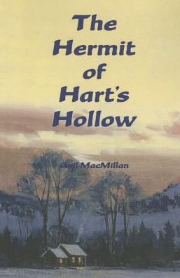 Cover for Gail MacMillan · The Hermit of Hart's Hollow (Paperback Book) (2014)