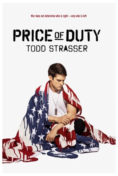 Cover for Todd Strasser · Price of Duty (Book) (2019)