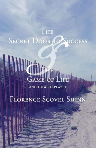 Cover for Florence Scovel Shinn · The Secret Door to Success &amp; the Game of Life (Pocketbok) (2013)