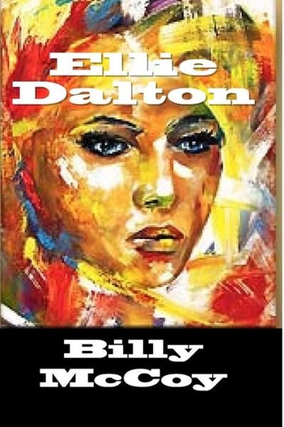 Cover for Billy Mccoy · The Ellie Dalton Affair (Pocketbok) (2014)
