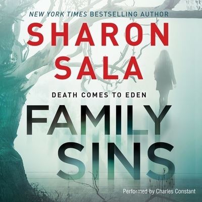 Family Sins - Sharon Sala - Muzyka - Mira Books - 9781504749107 - 25 października 2016