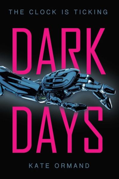 Cover for Kate Ormand · Dark Days (Paperback Book) (2018)