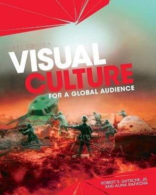 Cover for Robert E. Gutsche Jr. · Visual Culture for a Global Audience (Paperback Bog) (2016)