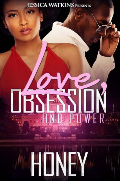 Cover for Honey · Love, Obsession, and Power (Paperback Bog) (2015)